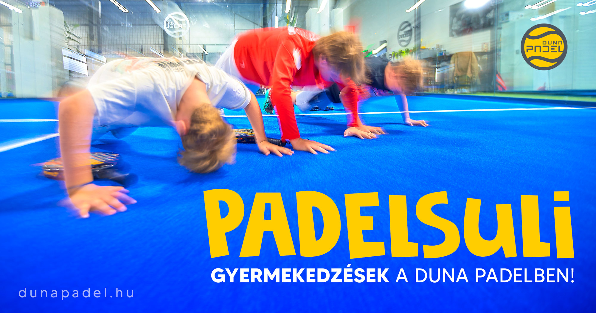 PADELSULI - Gyermekedzések a Duna Padelben.